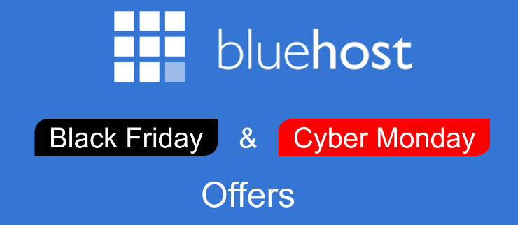 Cheap Bluehost black friday and cyber monday deals